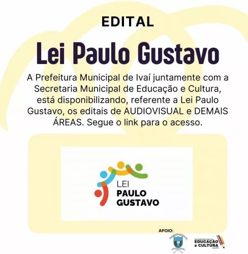 EDITAL DE CHAMAMENTO PÚBLICO Nº 002/2023 - AUDIOVISUAL - (LEI PAULO GUSTAVO)