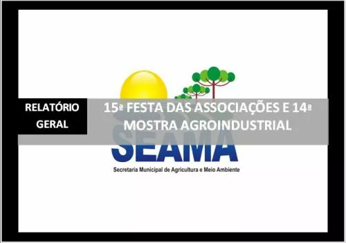 Relatório Geral da 15ª Festa das Associações