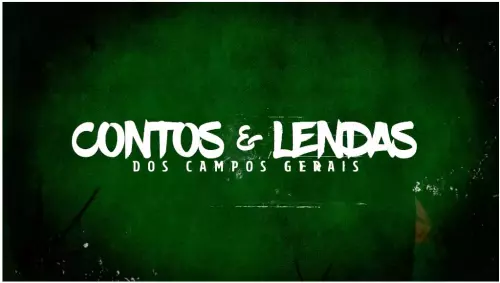 Contos e Lendas dos Campos Gerais