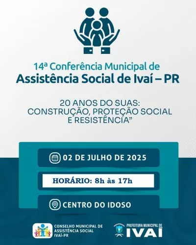 CONFERÊNCIA MUNICIPAL DE ASSISTÊNCIA SOCIAL
